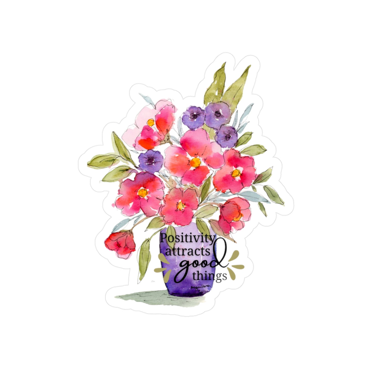 Pink Floral Watercolor Sticker 'Positivity Attracts Good Things'