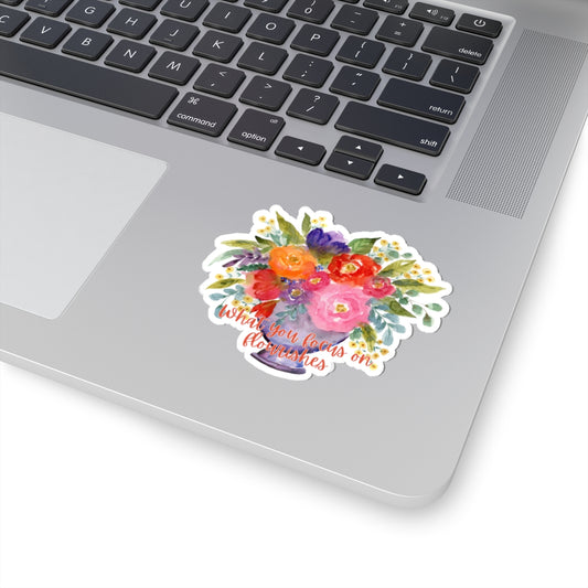 Watercolor Floral Stickers 'What you focus on flourishes'