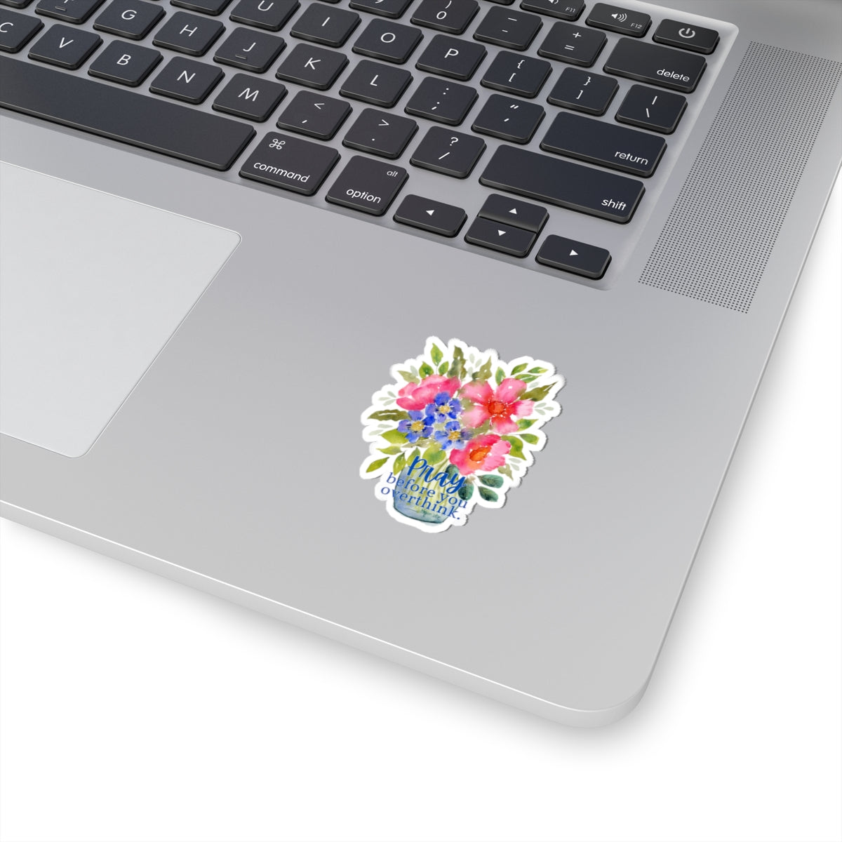 Colorful Positive Sticker, 'Pray before you overthink'