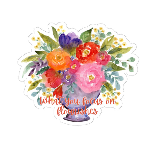 Watercolor Floral Stickers 'What you focus on flourishes'